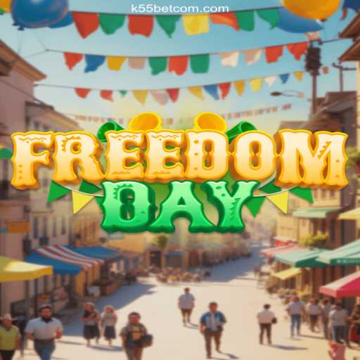 Exploring FreedomDay: A New Era of Online Gaming with K55Bet.com - 2026
