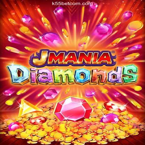 Explore JManiaDiamonds: The Thrilling Online Experience at k55bet.com - 2026
